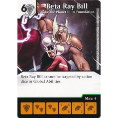 Beta Ray Bill: Shake the Planet to Its Foundation  (Card Only) - The Mighty Thor - Marvel Dice Masters
