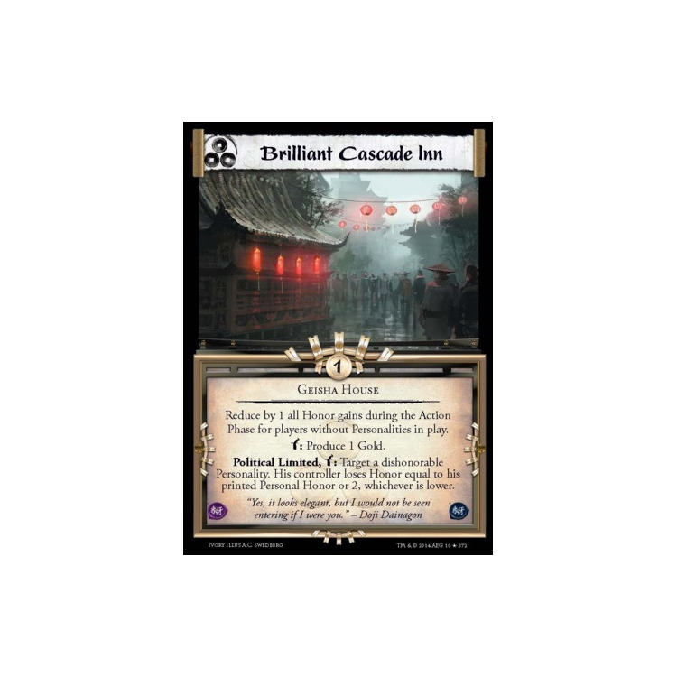 Brilliant Cascade Inn - Ivory Arc - Legend of the Five Rings