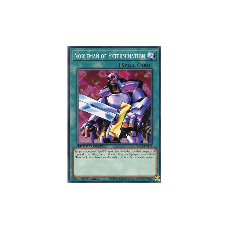Nobleman of Extermination - Common (1st Edition) - Speed Duel - Battle City (SBCB) - Yu-Gi-Oh! Nobleman of Extermination - Common (1st Edition) - Speed Duel - Battle City (SBCB) - Yu-Gi-Oh!
