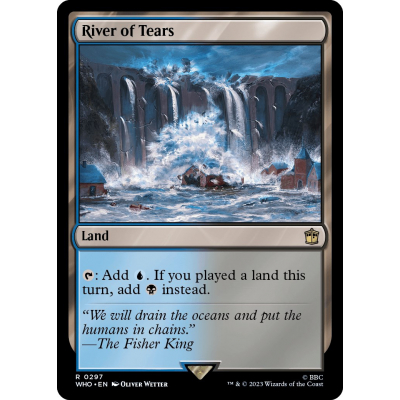 River of Tears - Universes Beyond - Doctor Who - Magic the Gathering River of Tears - Universes Beyond - Doctor Who - Magic the Gathering