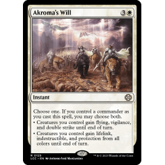 Akroma's Will - The Lost Caverns of Ixalan Commander - Magic the Gathering