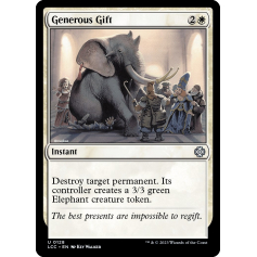 Generous Gift - The Lost Caverns of Ixalan Commander - Magic the Gathering