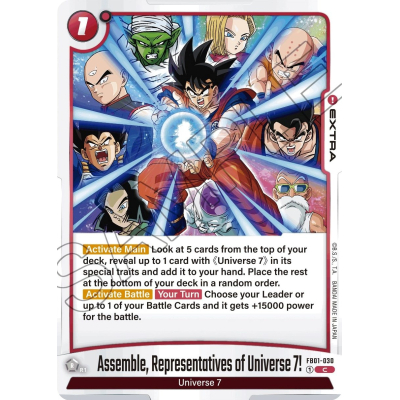 Assemble, Representatives of Universe 7! - FB01 - Awakened Pulse - Dragon Ball Super Card Game Assemble, Representatives of Universe 7! - FB01 - Awakened Pulse - Dragon Ball Super Card Game