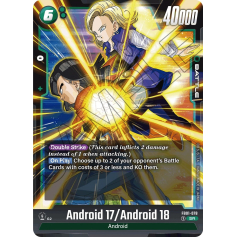 Android 17 / Android 18 (Foil) - FB01 - Awakened Pulse - Dragon Ball Super Card Game