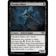 Forsaken Miner - Outlaws of Thunder Junction - Magic the Gathering