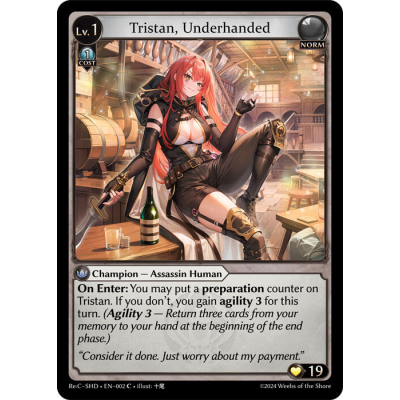 Grand Archive Tristan, Underhanded CSR