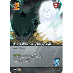 First Wielder: One for All (Alternate Art) - Challenger Series - My Hero Academia - Dark Hero Arc - UniVersus