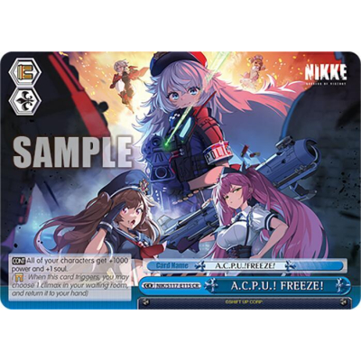 A.C.P.U.! FREEZE! - NIK/S117 - GODDESS OF VICTORY: NIKKE - Weiss Schwarz A.C.P.U.! FREEZE! - NIK/S117 - GODDESS OF VICTORY: NIKKE - Weiss Schwarz